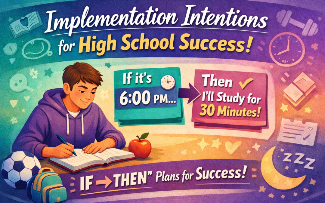 Implementation Intentions: Turning Good Intentions Into Real Action